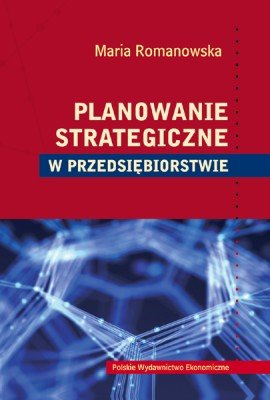 Cover of Planowanie strategiczne w przedsiębiorstwie
